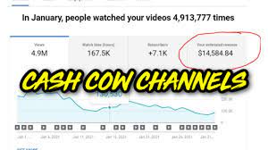 What are cash cow YouTube channels?